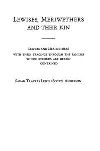 Lewises, Meriwethers and Their Kin