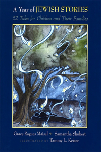 Year of Jewish Stories: 52 Tales for Children and Their Families