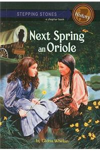 Next Spring an Oriole