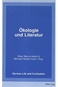 Oekologie Und Literatur