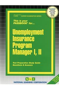 Unemployment Insurance Program Manager I, II