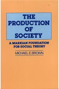 Production of Society