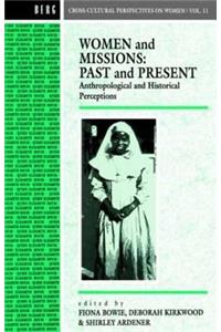 Women and Missions: Past and Present