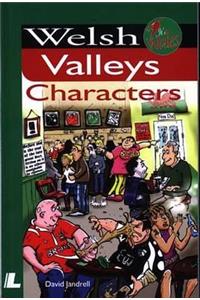 Welsh Valleys Characters