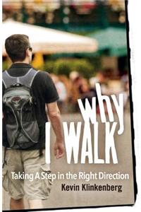 Why I Walk