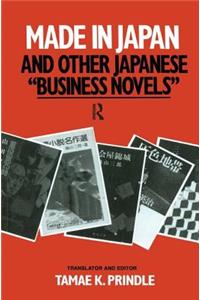 Made in Japan and Other Japanese Business Novels