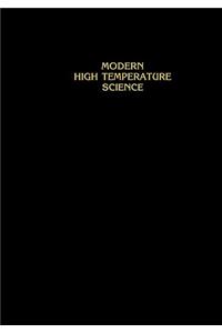 Modern High Temperature Science