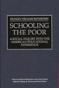 Schooling the Poor