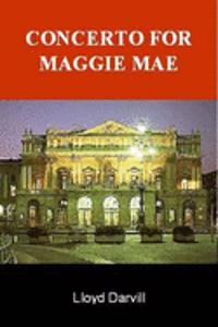 Concerto for Maggie Mae