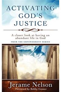 Activating God's Justice