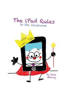 iPad Rules in the Classroom