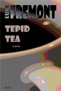 Tepid Tea
