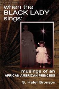 When The Black Lady Sings