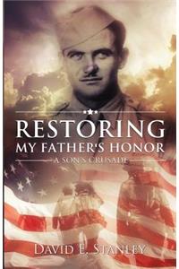 Restoring My Father's Honor