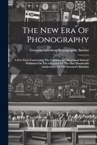 New Era Of Phonography
