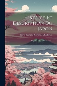 Histoire Et Description Du Japon