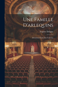 Famille D'arlequins