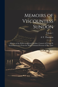 Memoirs of Viscountess Sundon