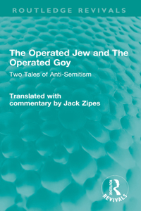 The Operated Jew and The Operated Goy