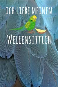 Ich liebe meinen Wellensittich