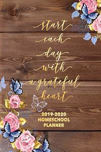 Start Each Day with a Grateful Heart 2019-2020 Homeschool Planner