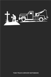 Tow Truck Driver Notebook