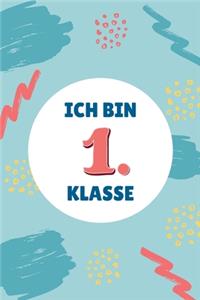 Ich bin 1. Klasse