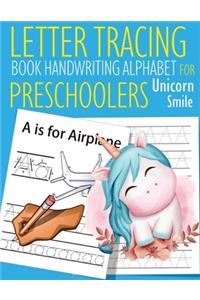 Letter Tracing Book Handwriting Alphabet for Preschoolers Unicorn Smile