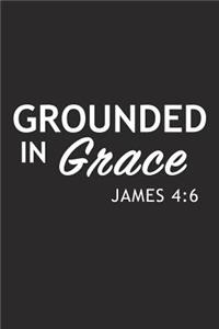 Grounded in Grace