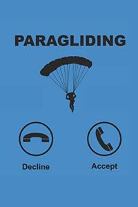 Paragliding Decline Accept