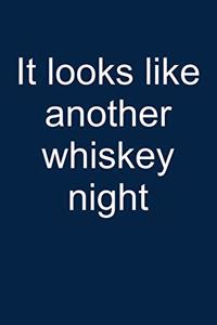 Another Whiskey Night