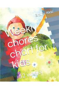Weekly chores chart for kids