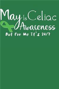 May Is Celiac Awareness Month But For Me It's 24/7