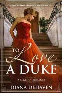 To Love A Duke