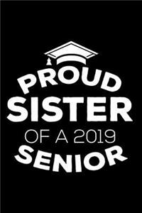 Proud Sister Of A 2019 Senior