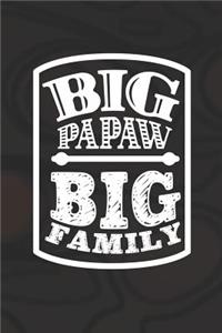 Big Papaw Big Family