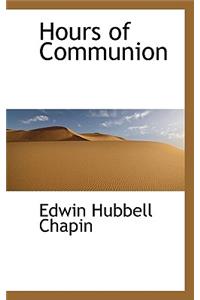 Hours of Communion