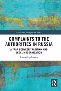 Complaints to the Authorities in Russia