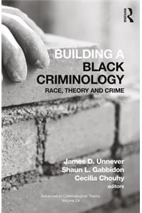 Building a Black Criminology, Volume 24