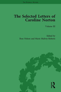 Selected Letters of Caroline Norton