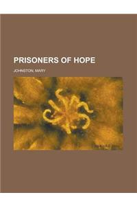 Prisoners of Hope