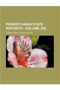 Pennsylvania State Reports (Volume 205)