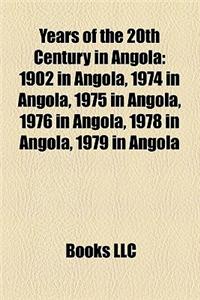 Years of the 20th Century in Angola