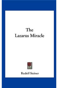 The Lazarus Miracle