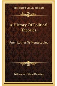 A History Of Political Theories