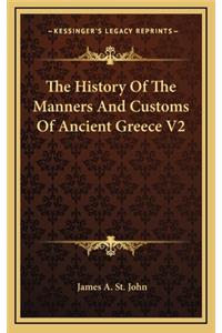The History Of The Manners And Customs Of Ancient Greece V2