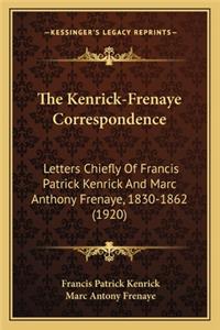Kenrick-Frenaye Correspondence