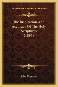 Inspiration and Accuracy of the Holy Scriptures (1895)