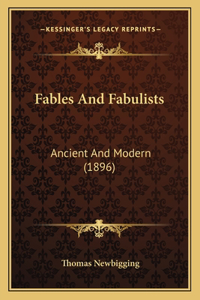 Fables And Fabulists
