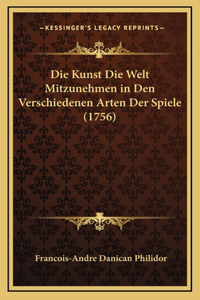 Kunst Die Welt Mitzunehmen in Den Verschiedenen Arten Der Spiele (1756)